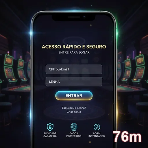 Tela de login do aplicativo 76m para apostas rápidas.