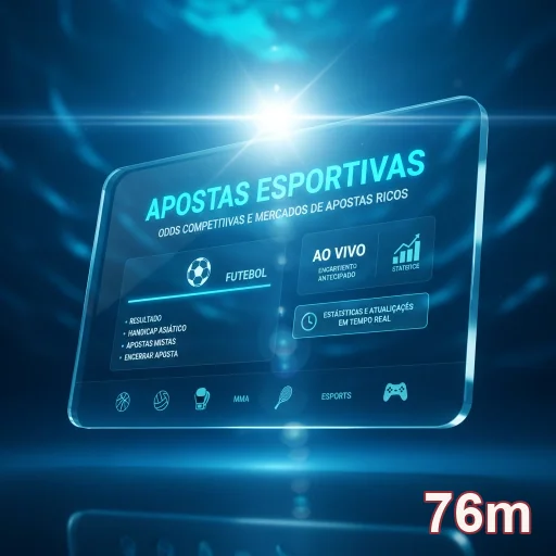 Tela do 76m com opções de apostas esportivas ao vivo.